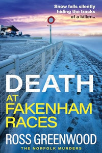 Death at Fakenham Races 