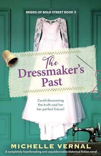 The Dressmaker's Past