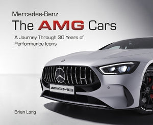 Mercedes-Benz: the Amg Cars 