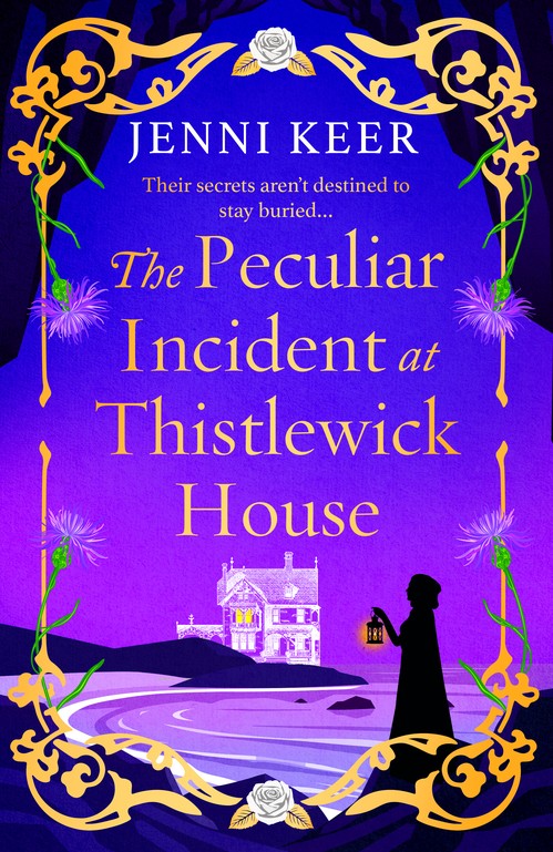The Peculiar Incident at Thistlewick House