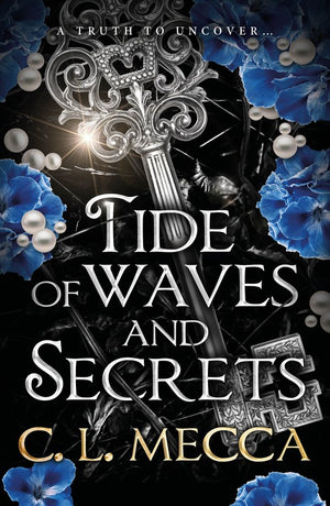 Tide of Waves and Secrets