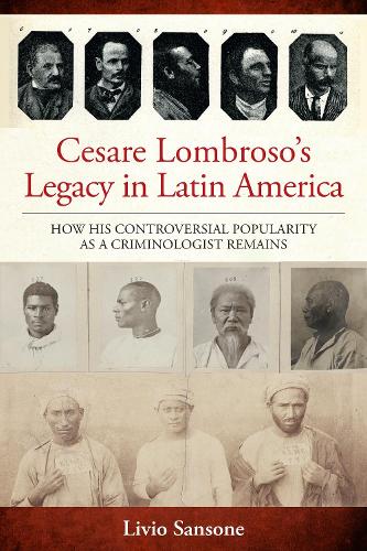 Cesare Lombroso in Latin America cover