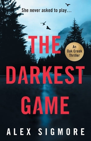 The Darkest Game