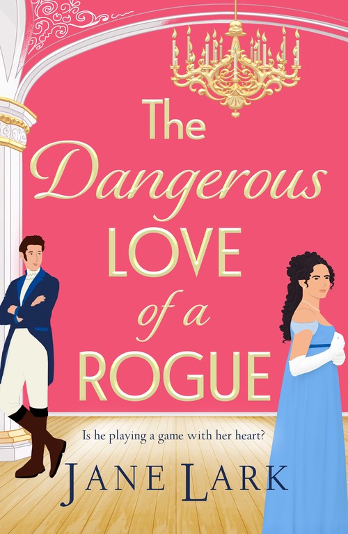 The Dangerous Love of a Rogue