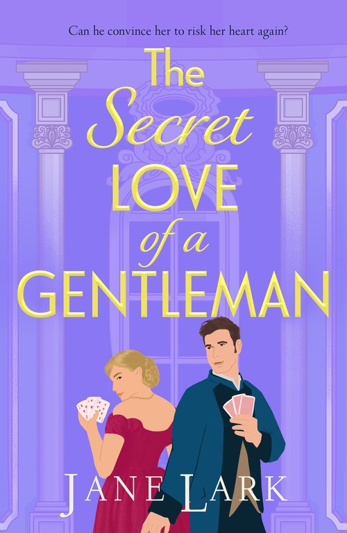 The Secret Love of a Gentleman: An addictively passionate Regency romance from Jane Lark (The Marlow Family Secrets, 3)