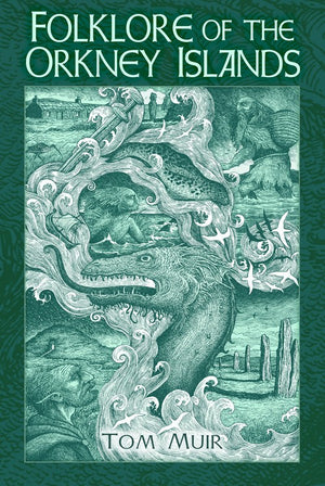 Folklore of the Orkney Islands