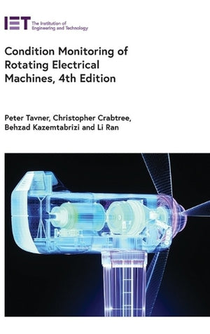 Condition Monitoring of Rotating Electrical Machines