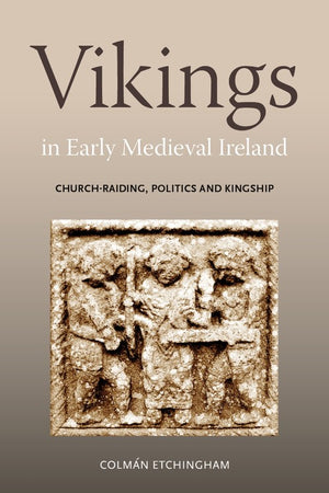 Vikings in Early Medieval Ireland