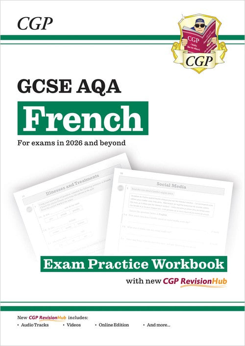 GCSE French AQA Exam Practice Workbook with CGP RevisionHub