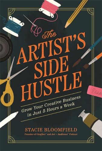 The Artists Side Hustle