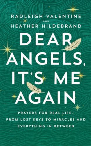 Dear Angels, Its Me Again