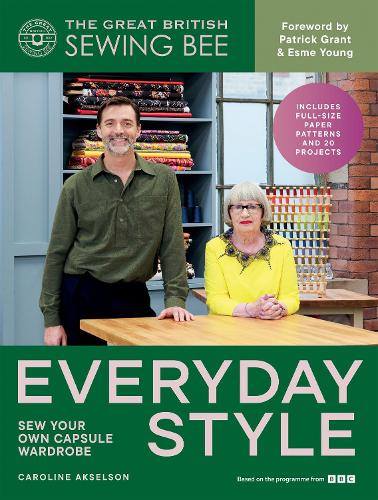 The Great British Sewing Bee: Everyday Style