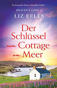 Der Schlussel zum Cottage am Meer 