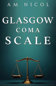 Glasgow Coma Scale 