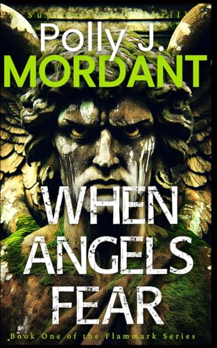 When Angels Fear