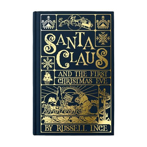 Santa Claus and The First Christmas Eve 