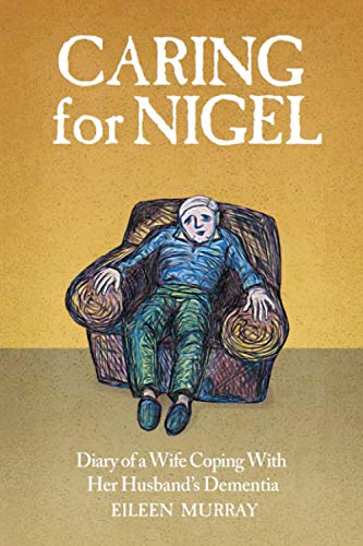 Caring for Nigel