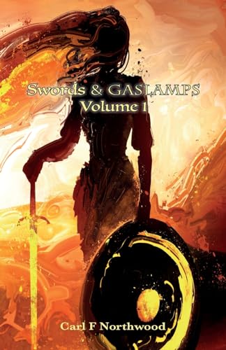 Swords & Gaslamps. Volume 1