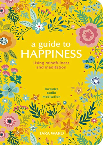 A Guide to Happiness