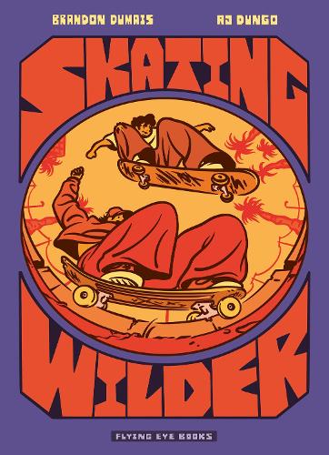Skating Wilder (Library Edition) cover