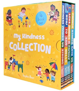 My Kindness Collection by Sophie Beer 4 Books Box Set (Change Starts With Us, Love Makes a Family, Kindness Makes Us Strong & How to Say Hello) 