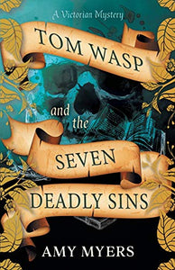 Tom Wasp and the Seven Deadly Sins 