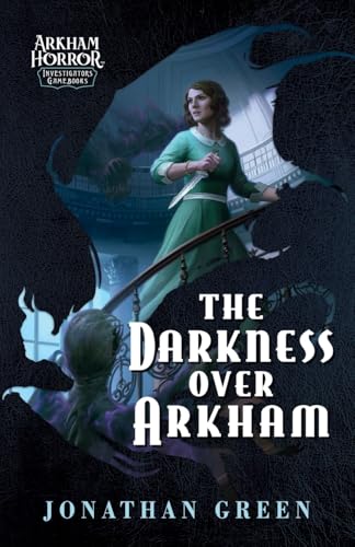 The Darkness Over Arkham