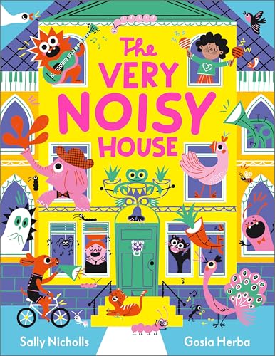 The Very Noisy House