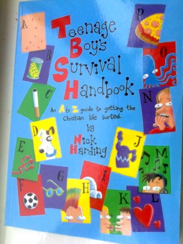Teenage Boys Survival Handbook