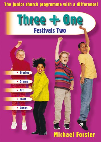 Three + One - Festivals Two