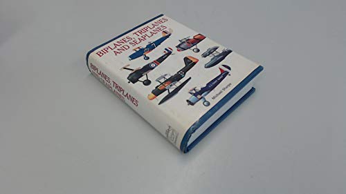 Biplanes, Triplanes and Seaplanes