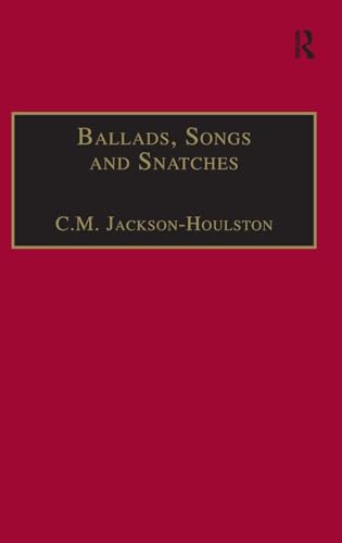 Ballads, Songs and Snatches