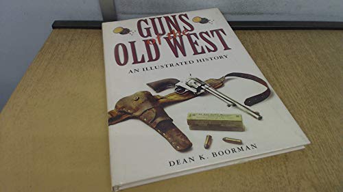 GUNS OF THE OLD WEST