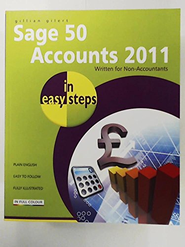 Sage 50 Accounts 2011 In Easy Steps