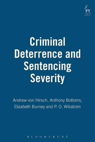 Criminal Deterrence and Sentencing Severity