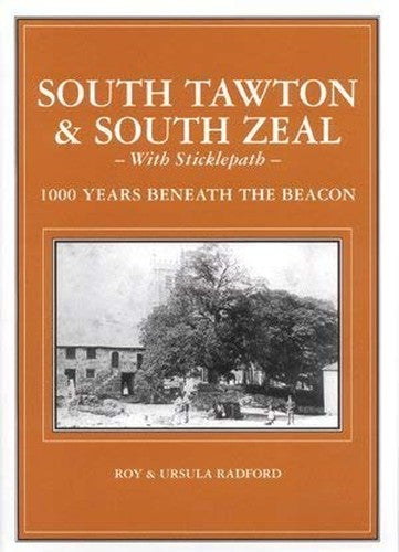 The Book of South Tawton and South Zeal with Sticklepath