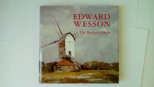 Edward Wesson the Master's Choice