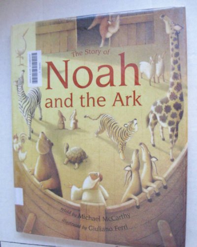 The Story of Noah and the Ark