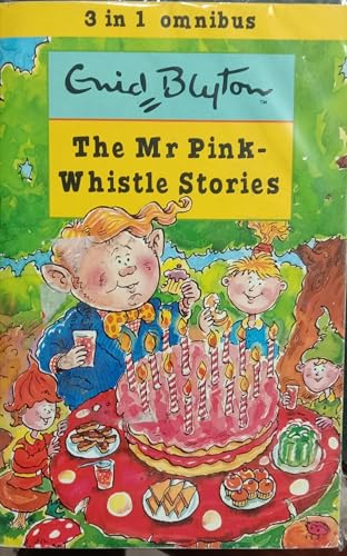 The Mr Pinkwhistle Stories