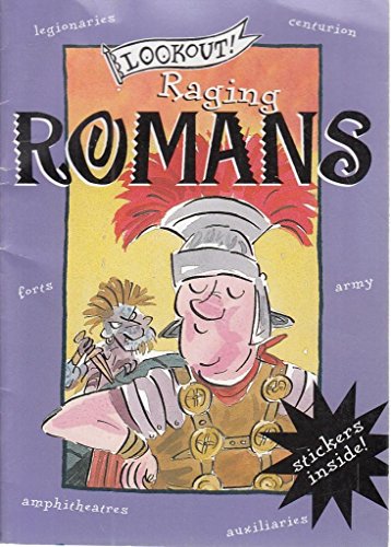 Lookout! Raging Romans