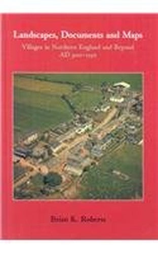 Landscapes, Documents and Maps
