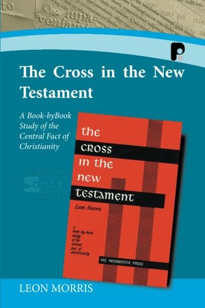 The Cross in the New Testament