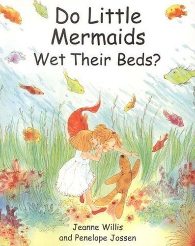 Do Little Mermaids Wet Their Beds?