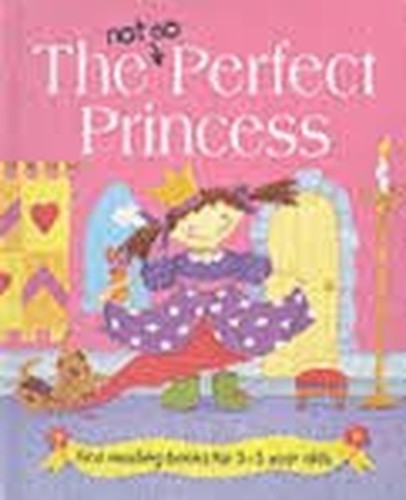 Not So Perfect Princess
