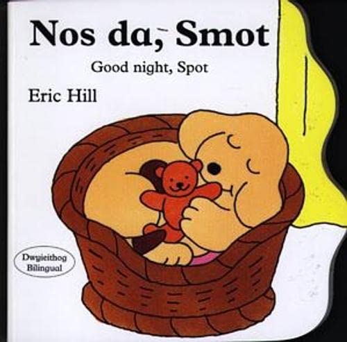 Llyfr Bwrdd Bach Smot: Nos Da, Smot / Good Night Spot