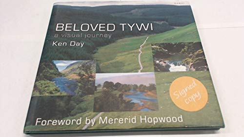 Beloved Tywi