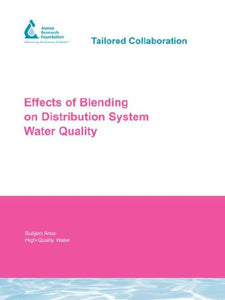 Effects of Blending on Distribution System Water Quality 