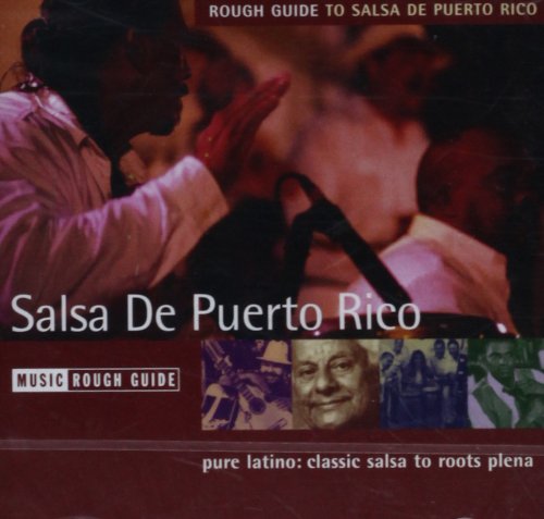 The Rough Guide to Salsa De Puerto Rico