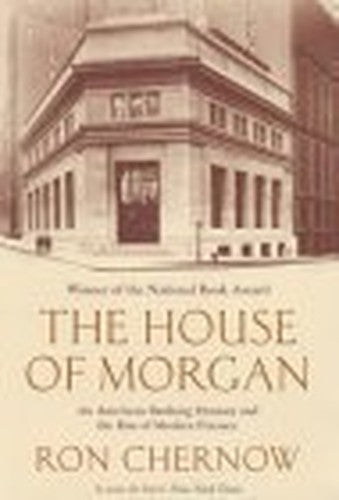 The House Of Morgan