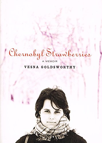 Chernobyl Strawberries